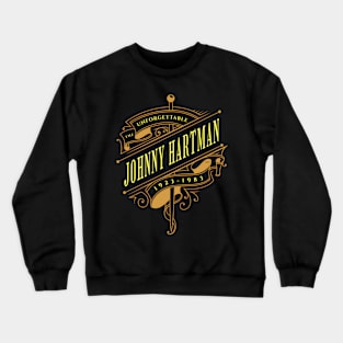 Johnny H 1923 1983 Music D24 Crewneck Sweatshirt